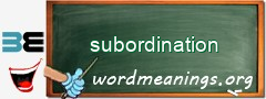 WordMeaning blackboard for subordination